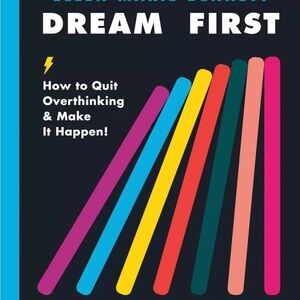 ❤️ Brand New Hardcover Book “Dream First, Details Later” by Ellen Bennett